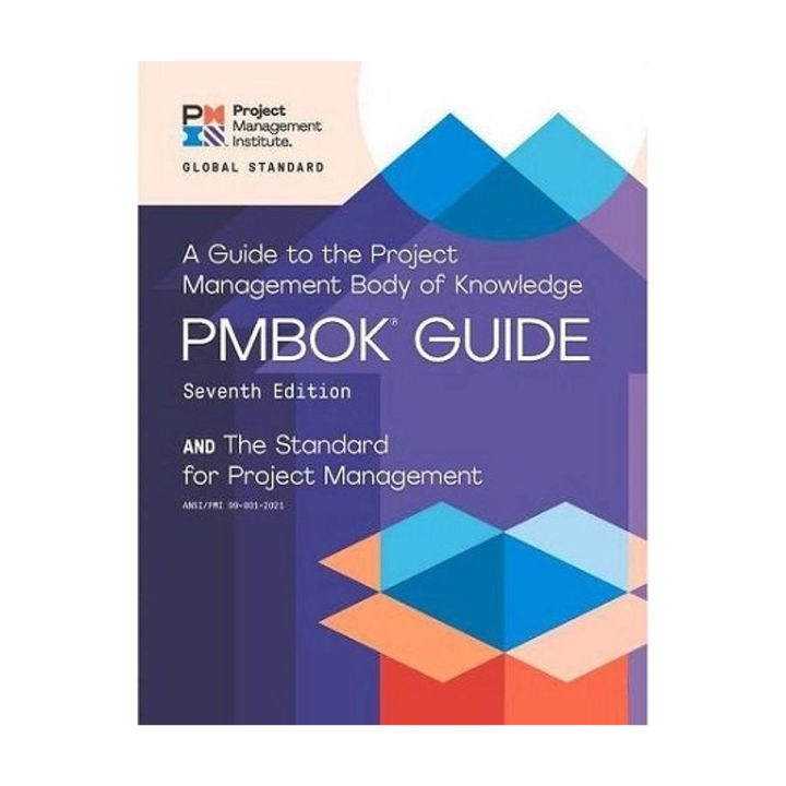 A Guide to the Project Management Body of Knowledge PMBOK Guide 7th Edition by PMI