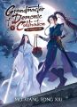 Grandmaster of Demonic Cultivation: Mo Dao Zu Shi (Novel) Vol. 1 by Mò Xiāng Tóng Xiù. 