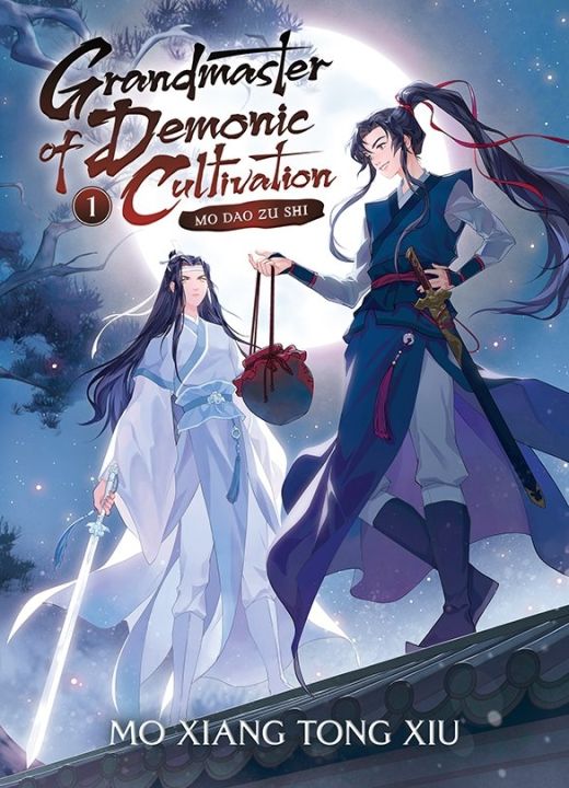 Grandmaster of Demonic Cultivation: Mo Dao Zu Shi (Novel) Vol. 1 by Mò Xiāng Tóng Xiù