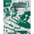 A2.1 Club @Dos 2: Methode De Francais Pour Adolescents, Cahier D'Exercices (With Cd) (Pb) 2014. 