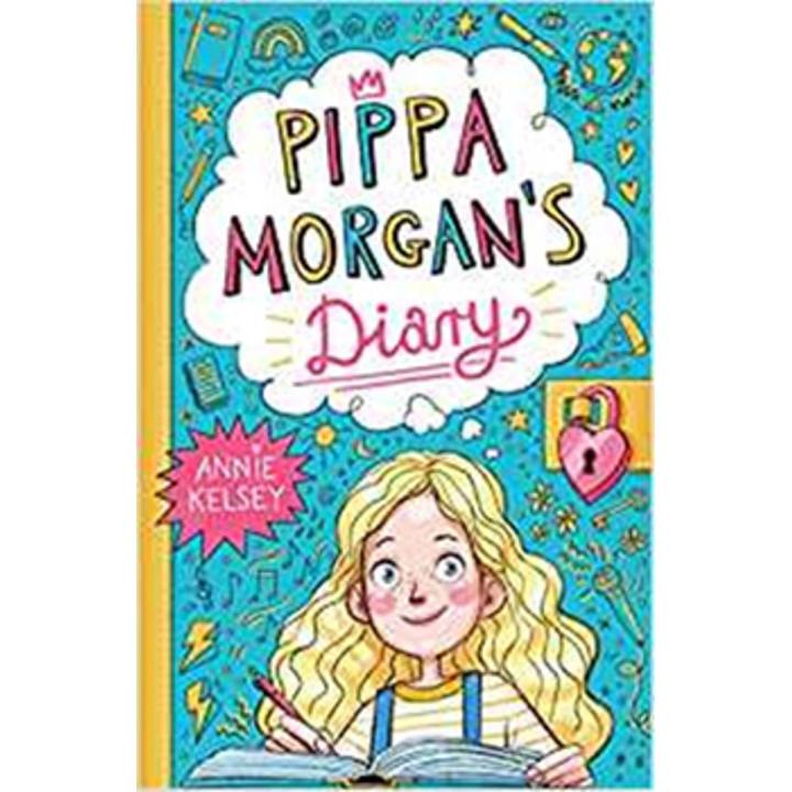 Isle Of Fright: the Pippa Morgan's Diary Series (Book 3) By annie kelsey