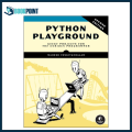 Python Playground: Geeky Projects for the Curious Programmer Book by Mahesh Venkitachalam. 