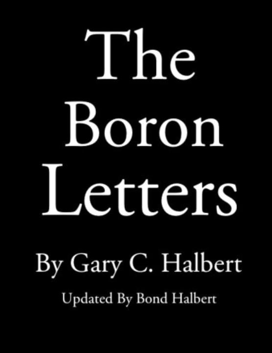The Boron Letters by Gary Halbert