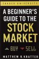Best 5 Books For Trading Beginners By Matthew R. Kratter l Trader University Invest Like Warren Buffett l A Beginner's Guide to the Stock Market l Day Trading Made Easy l The Little Black Book of Stock Market Secrets l A Beginner's Guide To Bit/coin. 