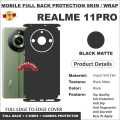 REALME 11 PRO FULL BACK 360 premium Protection Skin Wrap full cover Premium Quality. 