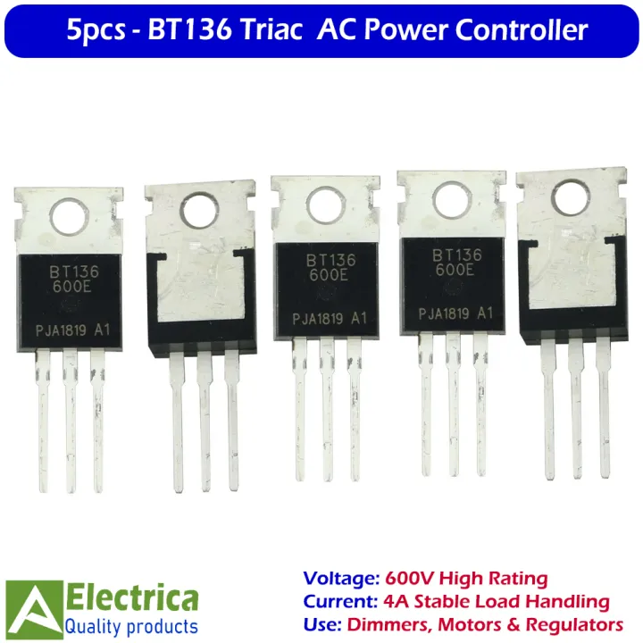 5Pcs%20BT136%20Triac%20600V%204A%20Power%20Switching%20Semiconductor%20for%20AC%20Motor%20Speed%20Control,%20Light%20Dimmer,%20Heater%20and%20Load%20Switching%20Applications%20by%20Electrica%20-%20Image%203
