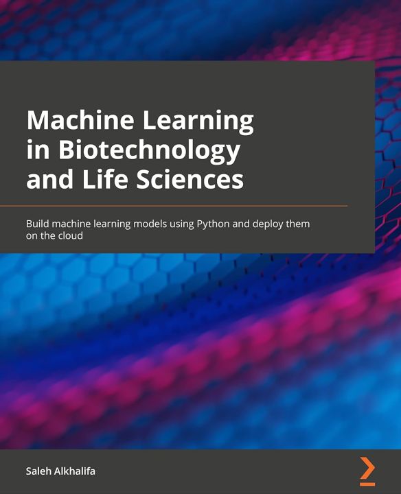 Machine Learning in Biotechnology and Life Sciences