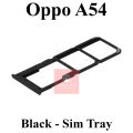 Oppo A54 SIM Tray Sim Jacket Sim Slot Sim Door For Oppo A54 - Black. 