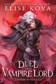 A Duel with the Vampire Lord by Elise Kova Book (Urdu Bazar). 
