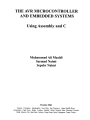 The AVR Microcontroller and Embedded Systems Book. 