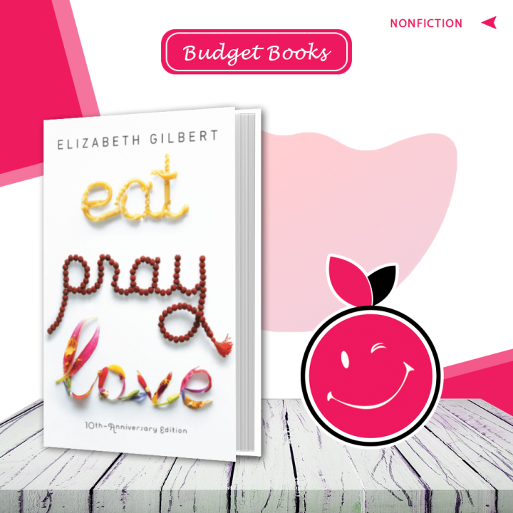 Eat, Pray, Love by Elizabeth Gilbert | Buy Books Online Bookberry | Amazon Bestseller