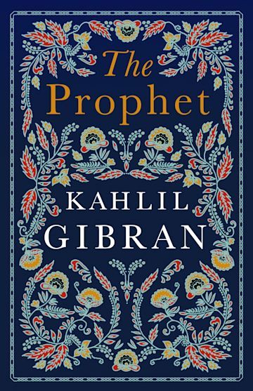 The%20Prophet%20by%20Khalil%20Gibran,%20Spirituality,%20Wisdom,%20Love,%20Freedom,%20Joy,%20Sorrow,%20Death,%20Marriage,%20Children,%20Mysticism,%20Philosophy,%20Poetry,%20Parables,%20Inner%20peace,%20Enlightenment,%20Human%20nature,%20Existentialism,%20Theology,%20Inspiration%20-%20Image%203