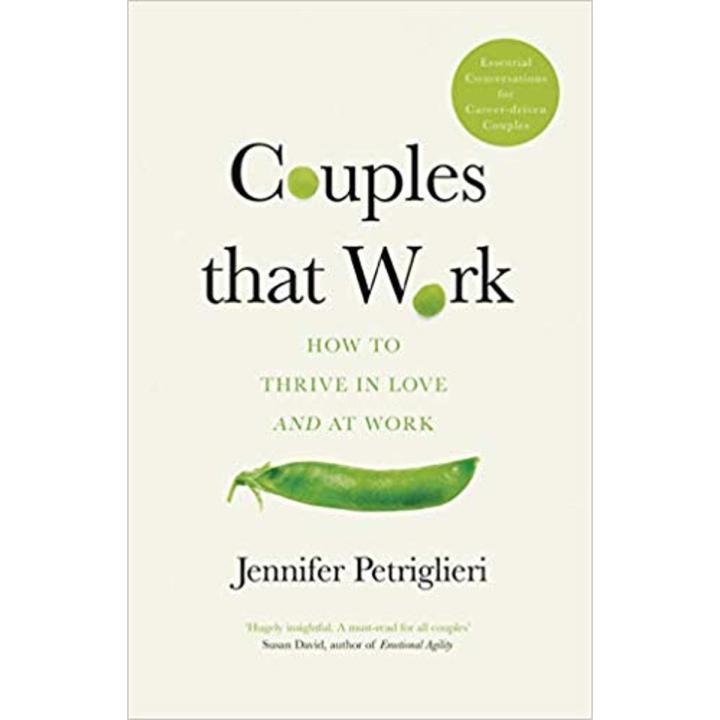 Liberty Books - Couples That Work: How To Thrive in Love and at Work