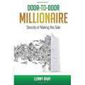 Door-to-Door Millionaire By Lenny Gray. 