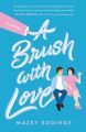 Brush with Love  by Mazey Eddings (Author). 