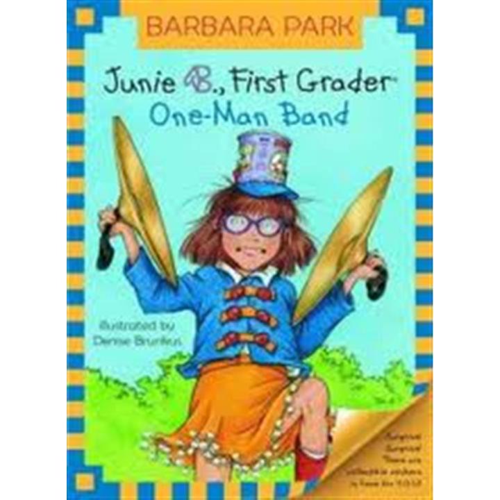 One-Man Band: Junie B., First Grader (Junie B. Jones Book 22) By barbara park | Daraz.pk