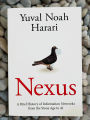 Nexus: A Brief History of Information Networks from the Stone Age to AI Book by Yuval Noah Harari. 