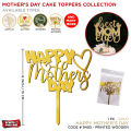 Happy Mother's Day Cake Topper, Acrylic & Wooden Mother's Day Cake Toppers For Celebration & Party Supplies Decorations Cupcake & Cake Toppers I Love Mom, Meri Pyari Ammi, Maa, Amma, Ammi Jan, Mother Special Day Decor Supply : pVWnnVlV. 
