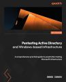 Pentesting Active Directory and Windows-based Infrastructure | by Denis Isakov (Author). 