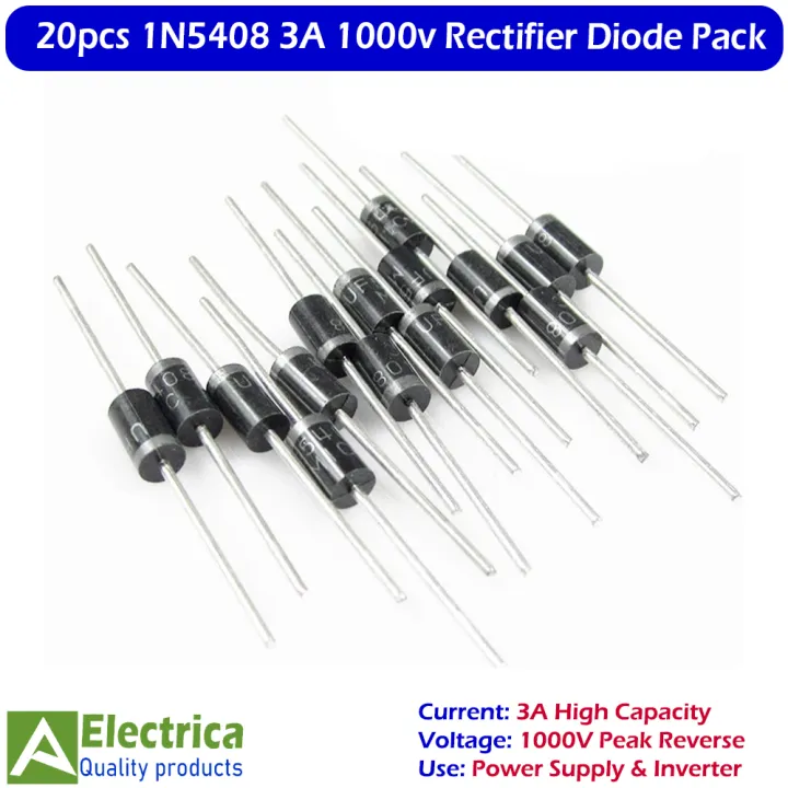 20Pcs%201N5408%20IN5408%20Power%20Rectifier%20Diode%20%E2%80%93%20High%20Current%203A%201000V%20for%20Power%20Supply,%20Battery%20Charger,%20Solar%20Inverter,%20and%20DIY%20Electronics%20Projects%20by%20Electrica%20-%20Image%204