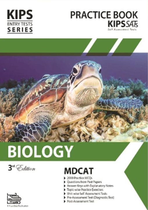 KIPS Entry Test Series BIOLOGY Practice Book for MDCAT Preparation