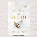 King of Sloth (Kings of Sin, 4) By Ana Huang. 