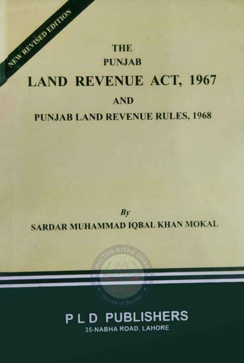 The Punjab Land Revenue ACT,1967 and Punjab Land Revenue Rules, 1968