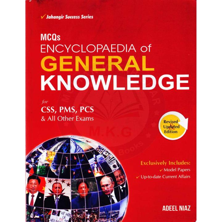 JWT Encyclopedia of General Knowledge MCQs for CSS,PMS, PCS by Adeel Niaz