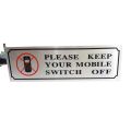 PLEASE KEEP YOUR MOBILE SWITCH OFF  Plate - (18cm x 5cm) Aluminium Sign Plate (Mirror OR Glass Mountable Name Plate)- 1 Piece. 