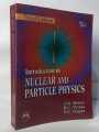 Introduction to Nuclear and Particle Physics third edition by V. K. Mittal , R. C. Verma , S. C. Gupta. 