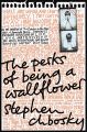 The Perks of Being a Wallflower by Stephen Chbosky Books (Urdu Bazar). 
