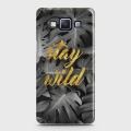 Samsung A7 2015 (A700) Cover - SkinLee HQ Hard Case - Stay Wild - SKINLEE-275-1-45-37. 