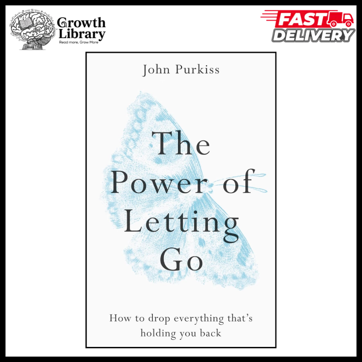 The Power of Letting Go by John Purkiss (Author) | Daraz.pk