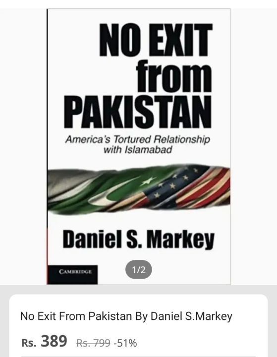 No Exit From Pakistan by Daniel S.Markey