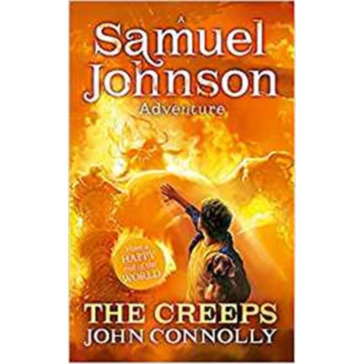 The Creeps: a Samuel Johnson adventure (Book 3) By john connolly