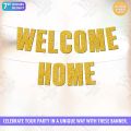 Welcome Home Glitter Banner For Party Decorations, Born Baby & Birthday Banner in Gold, Unique Bunting Banner & more Supplies, 7" INCHES Height each letter. 