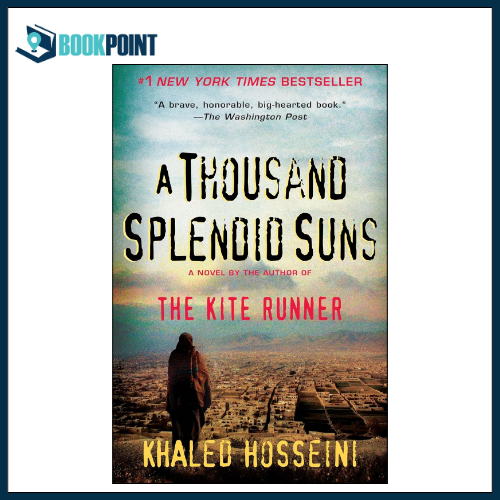 A Thousand Splendid Suns by Khaled Hosseini (Author) | Daraz.pk