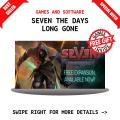 SEVEN THE DAYS LONG GONE - PC Game - Easy Installation Guide - GoogleDrive/MediaFire Download - QR Codes. 