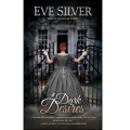 Dark Desires Book by Eve Silver. 