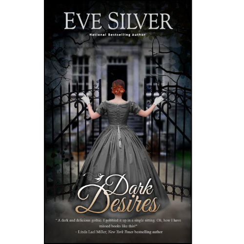 Dark Desires Book by Eve Silver