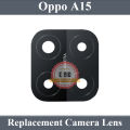 Oppo A15 Replacement Back Camera Lens Glass For Oppo A15. 