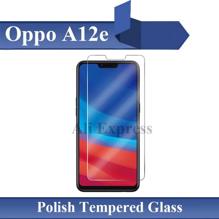 Oppo A12e Tempered Glass Screen Protector Premium High Quality Polish Glass For Oppo A12e