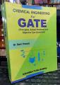Chemical Engineering for GATE: Theory, Principles, Solved Examples and Objective Questions by Ram Prasad. 