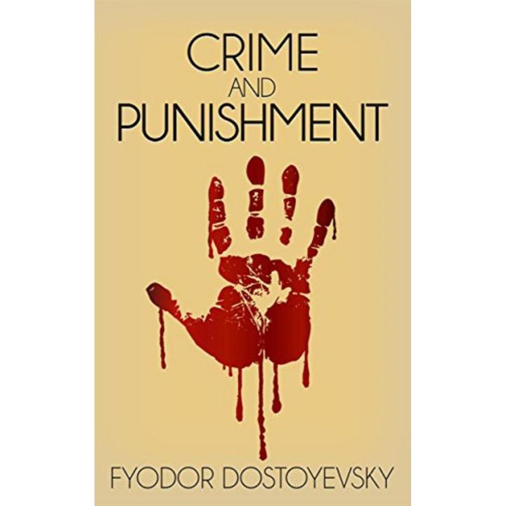 Crime And Punishment By Fyodor Dostoyevsky