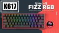 Redragon Fizz K617 RGB Wired Mechanical Gaming Keyboard with Red Switch 61 Keys. 