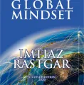 Stand Up & Be Counted with Global Mindset (2nd Edition 2026) - Book by Imtiaz Rastgar. 