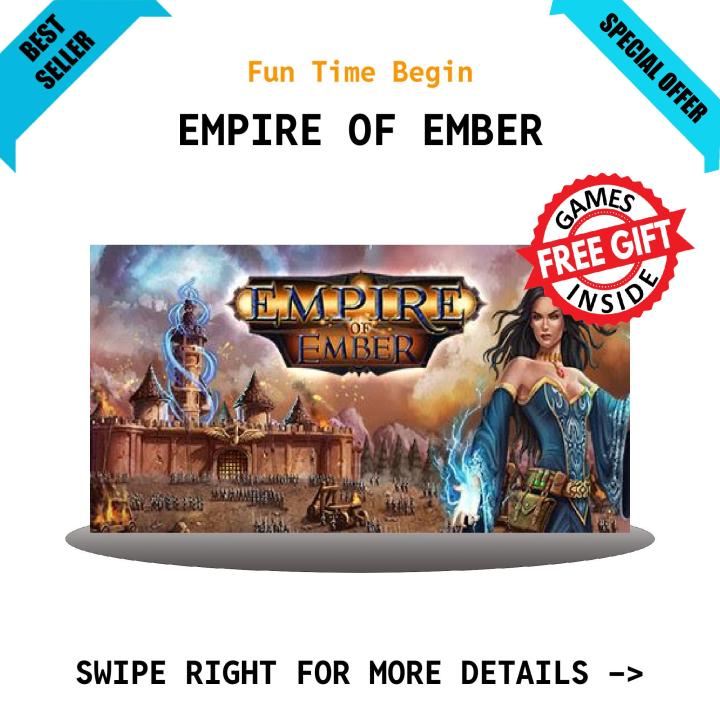 EMPIRE OF EMBER.JPG - PC Game - Complete Installation Guide - in GoogleDrive/MediaFire - QR Codes + 1 Extra free Game