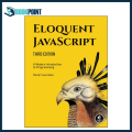 Eloquent JavaScript, 3rd Edition by Marijn Haverbeke. 