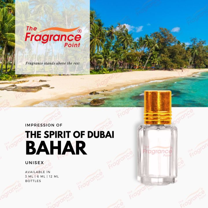 Bahar - The Spirit of Dubai | Impression by Fragrance Point