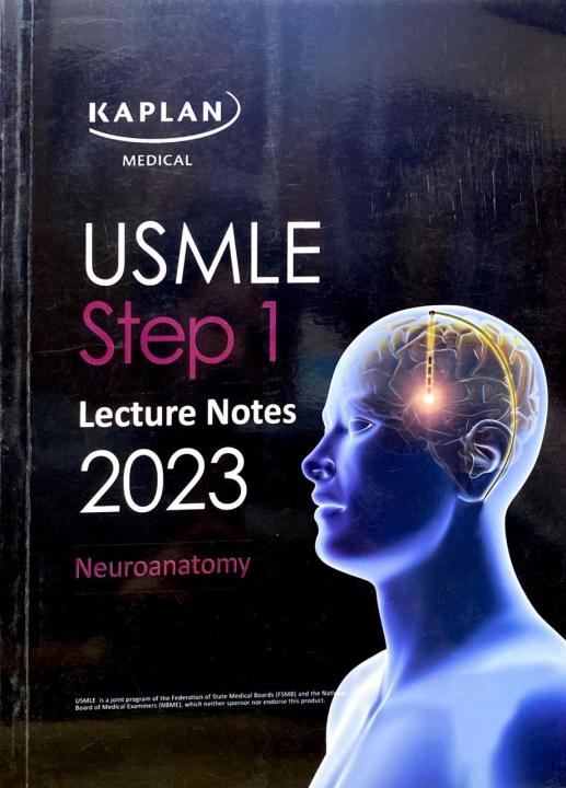 Kaplan Usmle Step 1 Neuroanatomy Lecture Notes